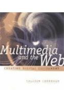 Multimedia and the Web Creating Digital Excitement  2001 9780030321887 Front Cover