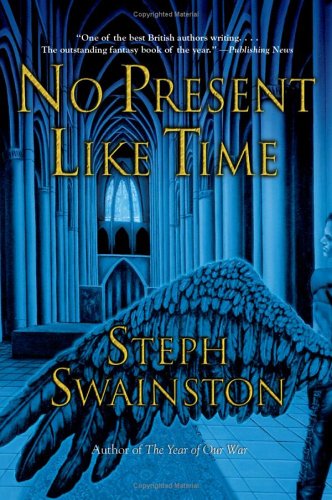 No Present Like Time   2006 9780060753887 Front Cover