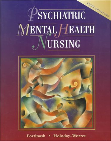 Psychiatric Mental Health Nursing  1999 (Reprint) 9780323007887 Front Cover