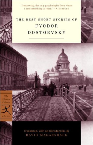 Best Short Stories of Fyodor Dostoevsky   2001 9780375756887 Front Cover