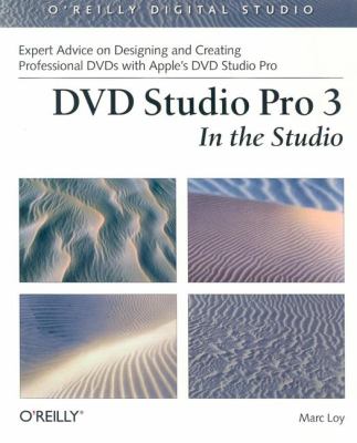 DVD Studio Pro 3: in the Studio In the Studio  2004 9780596005887 Front Cover