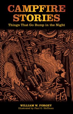 Campfire Stories Things That Go Bump in the Night 2nd 9780762763887 Front Cover