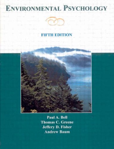 Environmental Psychology  5th 2005 (Revised) 9780805860887 Front Cover