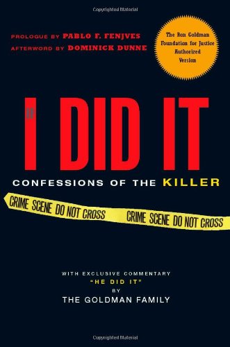 If I Did It Confessions of the Killer  2007 9780825305887 Front Cover