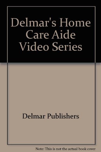 Delmar's Home Care Aide Video Series  2nd 1998 (Revised) 9780827385887 Front Cover