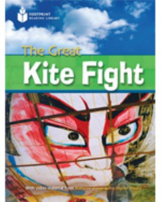 Great Kite Fight: Footprint Reading Library 6   2009 9781424044887 Front Cover