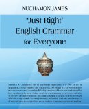 Just Right English Grammar for Everyone  N/A 9781440136887 Front Cover