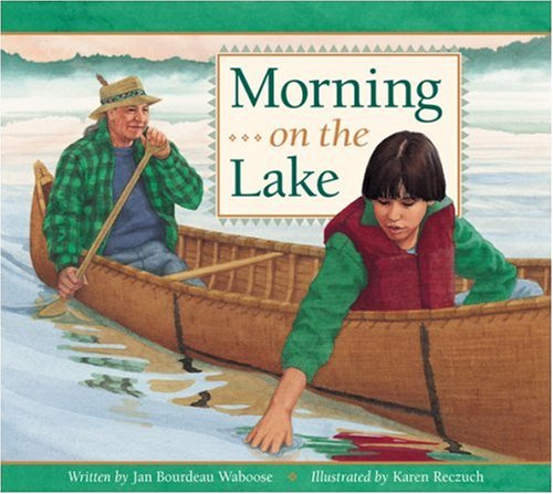 Morning on the Lake   1997 9781550745887 Front Cover