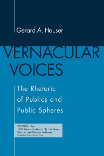 Vernacular Voices The Rhetoric of Publics and Public Spheres N/A 9781570037887 Front Cover