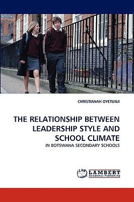 Relationship Between Leadership Style and School Climate  N/A 9783838384887 Front Cover