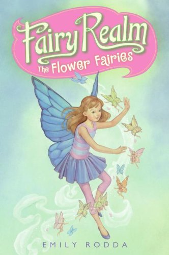 Fairy Realm #2: the Flower Fairies  N/A 9780060095888 Front Cover