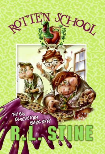 Rotten School #1: the Big Blueberry Barf-Off!  N/A 9780060785888 Front Cover