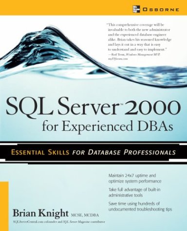 SQL Server 2000 for Experienced DBAs   2003 9780072227888 Front Cover