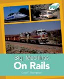 Big Machines on Rails  N/A 9780170097888 Front Cover