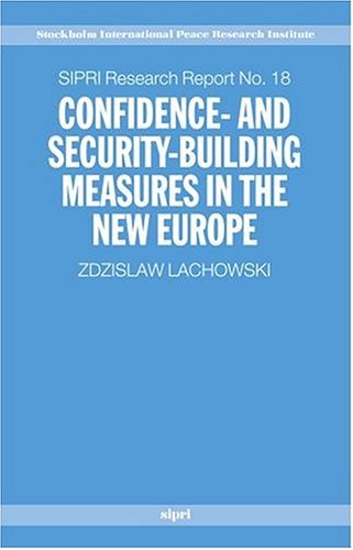 Confidence- and Security-Building Measures in the New Europe   2002 9780198297888 Front Cover