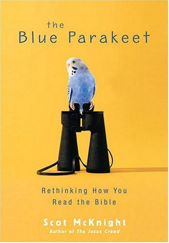 Blue Parakeet Rethinking How You Read the Bible  2008 9780310284888 Front Cover