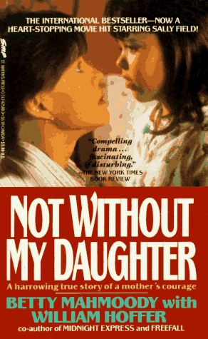 Not Without My Daughter  Reprint  9780312925888 Front Cover