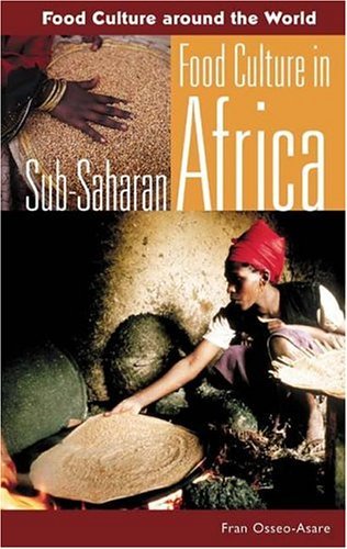 Food Culture in Sub-Saharan Africa   2005 9780313324888 Front Cover