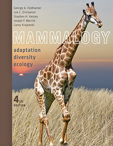 Mammalogy Adaptation, Diversity, Ecology 4th 2015 9781421415888 Front Cover