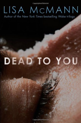 Dead to You  N/A 9781442403888 Front Cover