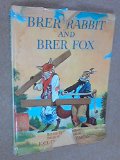 Brer Rabbit and Brer Fox  1969 9780001381889 Front Cover