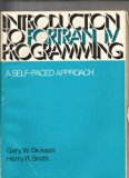 Introduction to FORTRAN IV Programming : A Self-Paced Approach N/A 9780030880889 Front Cover