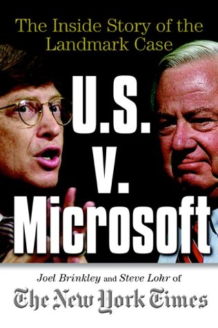 U. S. vs. Microsoft : The Inside Story of the Landmark Case  2001 9780071355889 Front Cover
