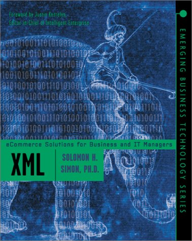 XML: ECommerce Solutions for Business and IT Managers   2001 9780071371889 Front Cover