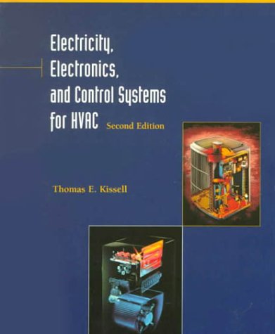 Electricity, Electronics and Control Systems for HVAC/R  2nd 2000 9780130119889 Front Cover