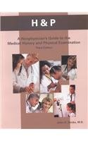 H and P A Nonphysician's Guide 3rd 2002 9780130940889 Front Cover