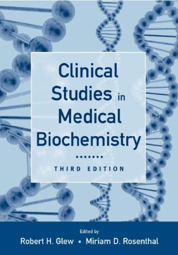 Clinical Studies in Medical Biochemistry  3rd 2006 9780195176889 Front Cover