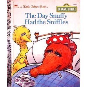 Day Snuffy Had Sniffle N/A 9780307010889 Front Cover