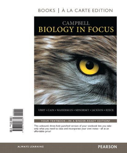 Campbell Biology in Focus, Books a la Carte Edition   2014 9780321896889 Front Cover