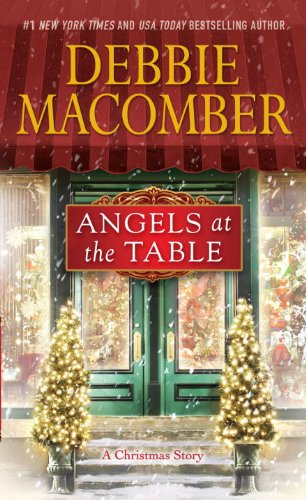 Angels at the Table A Christmas Novel N/A 9780345528889 Front Cover