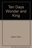 Ten Days' Wonder and the King Is Dead  N/A 9780451094889 Front Cover