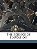 Science of Education N/A 9781177962889 Front Cover
