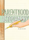 Parenthood Listography My Kid in Lists N/A 9781452111889 Front Cover