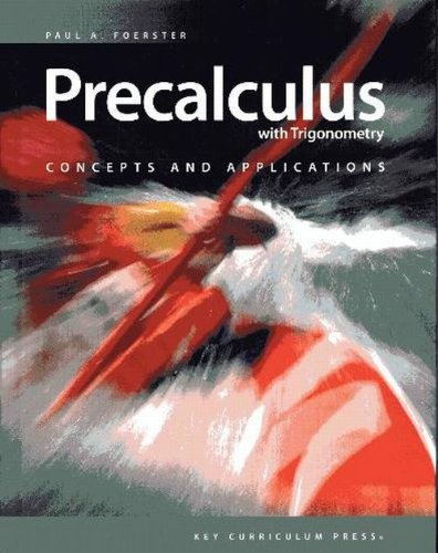 Precalculus with Trigonometry  2nd 2007 (Revised) 9781559537889 Front Cover