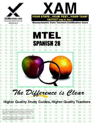 MTEL Spanish 28 Teacher Certification Test Prep Study Guide Teacher Certification Exam  2006 9781581978889 Front Cover