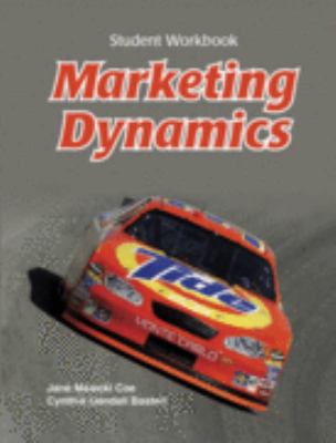 Marketing Dynamics: 1st 2006 9781590705889 Front Cover