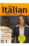 Instant Immersion Italian: Levels 1, 2 & 3:  2011 9781600778889 Front Cover