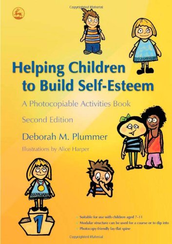 Helping Children to Build Self-Esteem A Photocopiable Activities Book 2nd 2007 9781843104889 Front Cover