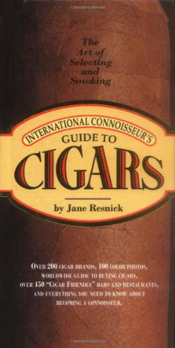 International Connoisseur's Guide to Cigars  Teachers Edition, Instructors Manual, etc.  9781884822889 Front Cover