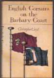 English Corsairs on the Barbary Coast   1981 9780002162890 Front Cover