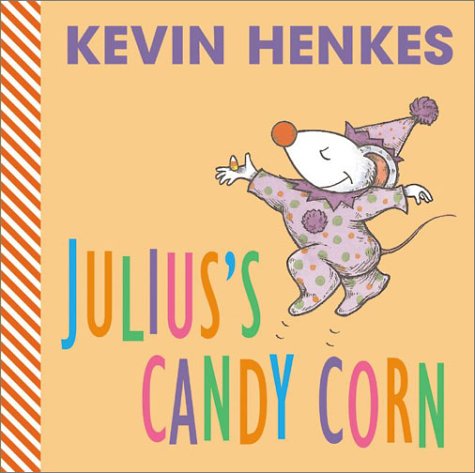 Julius's Candy Corn   2003 9780060537890 Front Cover