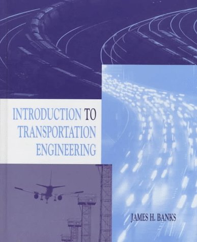 Introduction to Transportation Engineering   1998 9780070057890 Front Cover