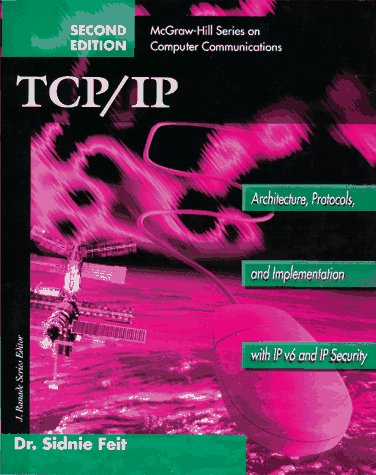 TCP/IP Architecture, Protocols, and Implementation 2nd 1996 9780070213890 Front Cover