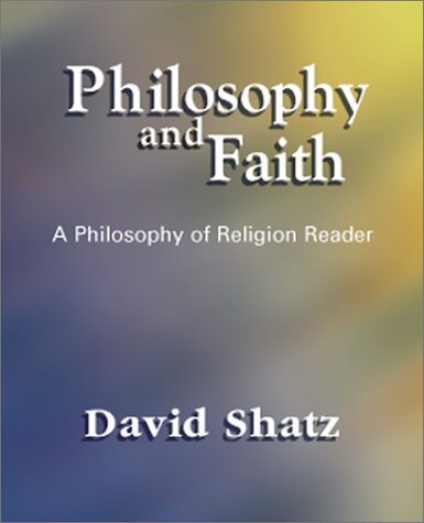 Philosophy and Faith A Philosophy of Religion Reader  2002 9780072376890 Front Cover