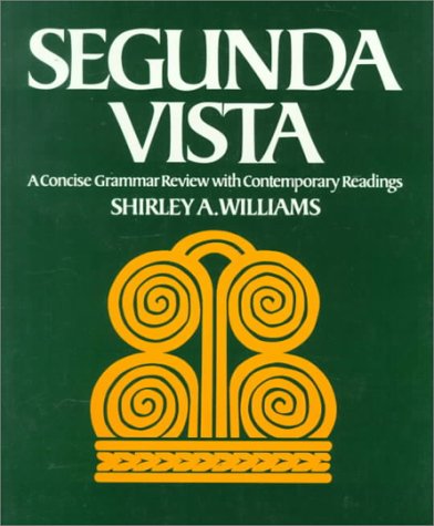 Segunda Vista A Concise Grammar Review with Contemporary Readings  1984 9780075544890 Front Cover