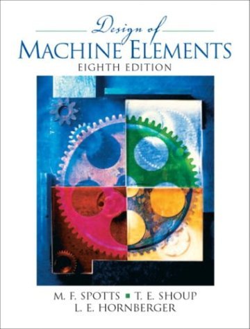 Design of Machine Elements  8th 2004 (Revised) 9780130489890 Front Cover